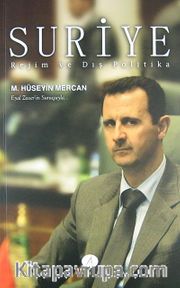 Suriye <br /> Rejim ve Dış Politika