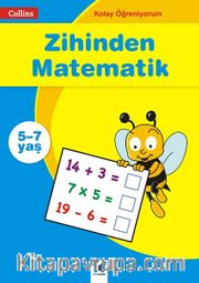 Kolay Öğreniyorum - Zihinden Matematik (5-7 Yaş)