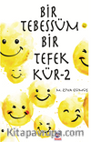 Bir Tebessüm Bir Tefekkür