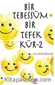 Bir Tebessüm Bir Tefekkür