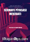 Soru ve Yanıtlarıyla Sermaye Piyasası Mevzuatı