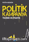 Politik Kampanya Teorik ve Pratik
