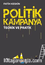 Politik Kampanya Teorik ve Pratik
