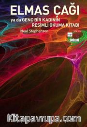 Elmas Çağı <br /> Ya da Genç Bir Kadının Resimli Okuma Kitabı