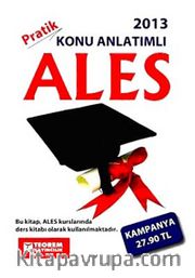 2013 Konu Anlatımlı Pratik Ales