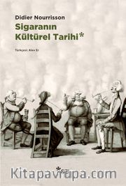 Sigaranın Kültürel Tarihi