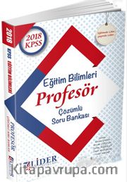 2018 KPSS Eğitim Bilimleri Profesör Çözümlü Soru Bankası