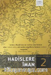 Hadislere İman -2
