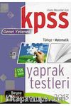 2013 KPSS Genel Yetenek Türkçe-Matematik Yaprak Testleri
