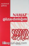 Namaz Gözaydınlığım