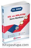 10. Sınıf Dil ve Anlatım Çözümlü Soru Bankası