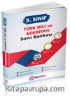9. Sınıf Türk Dili ve Edebiyatı Çözümlü Soru Bankası