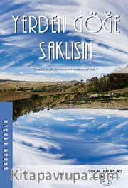 Yerden Göğe Saklısın