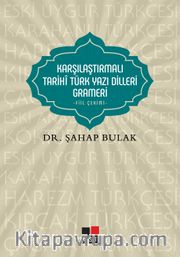 Karşılaştırmalı Tarihi Türk Yazı Dilleri Grameri / Fiil Çekimi