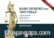 Kamu Hukuku'nda Son Viraj
