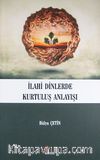 İlahi Dinlerde Kurtuluş Anlayışı