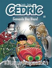 Cedric 18 Sonunda Baş Başa