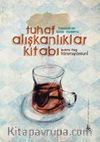 Tuhaf Alışkanlıklar Kitabı