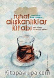 Tuhaf Alışkanlıklar Kitabı