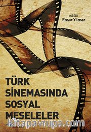 Türk Sinemasında Sosyal Meseleler
