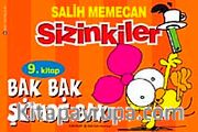 Sizinkiler 9. Kitap /Bak Bak Şimdi Bak