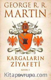 Kargaların Ziyafeti (2 Kitap) / Buz ve Ateşin Şarkısı 4