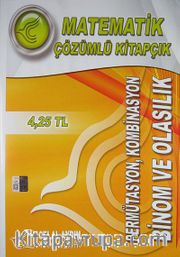 Permutasyon Kombinasyon Binom ve Olasılık / Matematik - Çözümlü Kitapçık