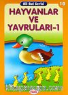 Hayvanlar ve Yavruları -1 / Bil Bul Serisi -10