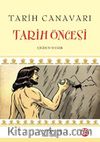 Tarih Canavarı / Tarih Öncesi
