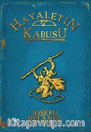 Hayaletin Kabusu <br /> Wardstone Günlükleri 7. Kitap