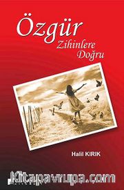 Özgür Zihinlere Doğru