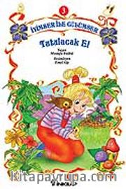 Tutulacak El / İyimser ile Gülümser 3