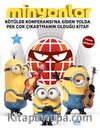 Minyonlar / Kötüler konferansına Giden Yolda Pek Çok Çıkartmanın Olduğu Kitap