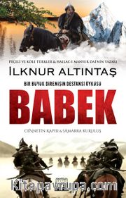 Babek Cennetin Kapısı ve Samarra Kuruluş