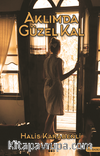 Aklımda Güzel Kal