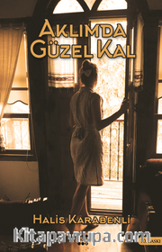 Aklımda Güzel Kal