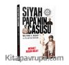 Siyah Papa'nın Casusu