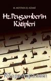 Hz. Peygamber’in Katipleri