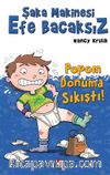 Şaka Makinesi Efe Bacaksız 7 / Popom Donuma Sıkıştı