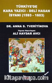 Türkiye'de Kara Yazıcı - Deli Hasan İsyanı (1593-1603)