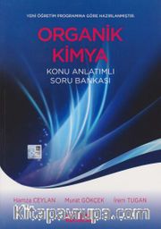 Organik Kimya Konu Anlatımlı Soru Bankası 