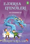 Ejderha Efendileri 3 / Su Ejderhası Şu (Ciltli)