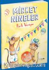Mirket Nineler Parti Veriyor