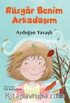 Rüzgar Benim Arkadaşım