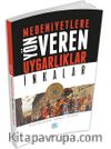 İnkalar & Medeniyetlere Yön Veren Uygarlıklar