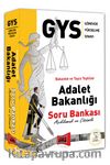 GYS Adalet Bakanlığı Açıklamalı ve Çözümlü Soru Bankası