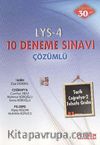 LYS-4 10 Deneme Sınavı / Tarih-Coğrafya 2- Felsefe Grubu
