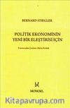 Politik Ekonominin Yeni Bir Eleştirisi İçin