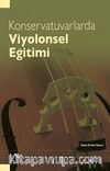 Konservatuvarlarda Viyolonsel Eğitimi