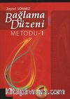 Bağlama Düzeni Metodu -1